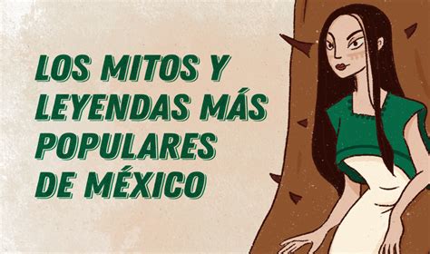 mitos mexicanos